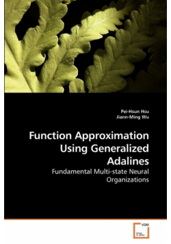 Function Approximation Using Generalized Adalines