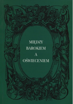 Między Barokiem a Oświeceniem