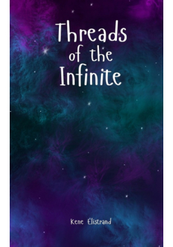 Threads of the Infinite