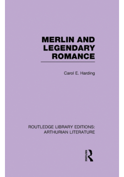 Merlin and Legendary Romance