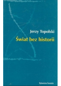 Świat bez historii