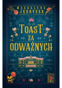 Toast za odważnych