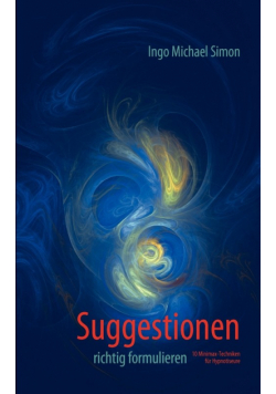 Suggestionen richtig formulieren