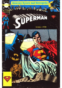 Superman Nr 7 Mroczny rycerz nad Metropolis
