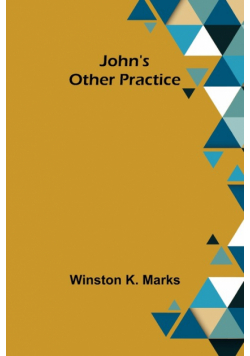 John's Other Practice