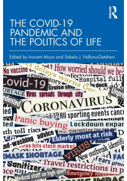The COVID-19 Pandemic and the Politics of Life