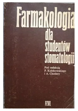 Farmakologia dla studentów stomatologii
