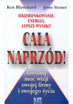 Cała naprzód Ukierunkowanie energia lepsze wyniki