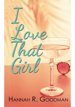 I Love That Girl