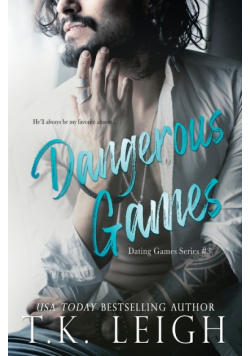 Dangerous Games