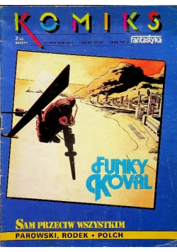 Sam przeciw wszystkim Funky Koval  Komiks fantastyka