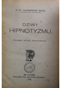 Dziwy hipnotyzmu 1922 r.