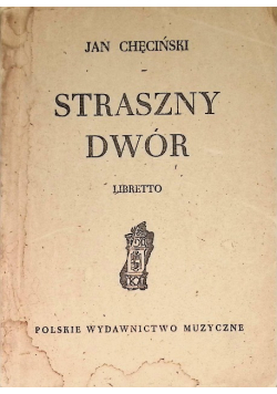 Straszny dwór, 1949 r.