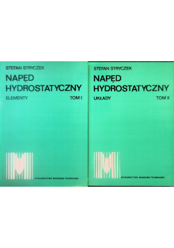 Napęd hydrostatyczny Stryczek elementy układy Tom 1 i 2