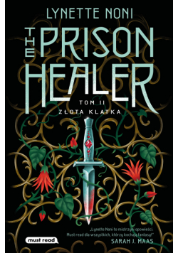 The Prison Healer. Tom 2. Złota klatka