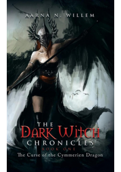 The Dark Witch Chronicles Book One