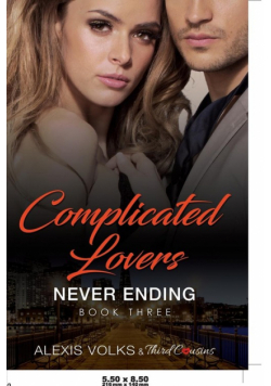 Complicated Lovers - Never Ending (Book 3)
