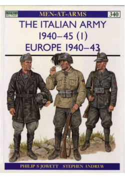 The Italian Army 1940 45 Europe 1940 43
