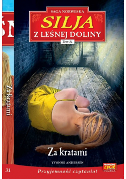 Silja z Leśnej Doliny Tom 31 Za kratami