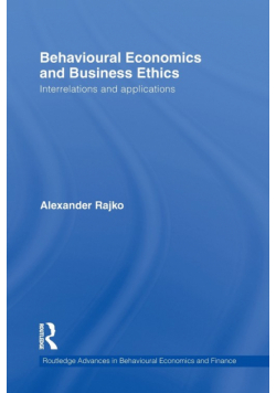 Behavioural Economics and Business Ethics