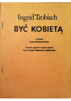 Być kobietą