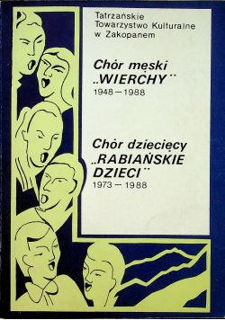 Chór męski Wierchy Chór dziecięcy Rabiańskie Dzieci