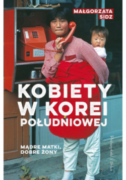 Mądre matki dobre żony