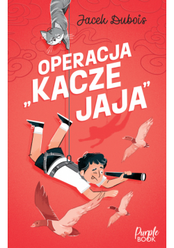 Operacja "kacze jaja"