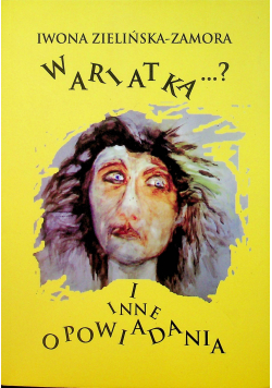 Wariatka i inne opowiadania