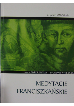 Medytacje franciszkańskie tom 3