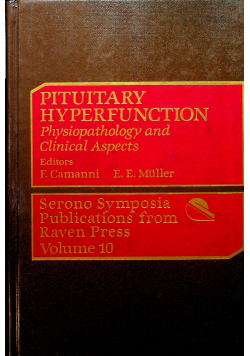 Pituitary Hyperfunction Physiopathology and Clinical Aspects