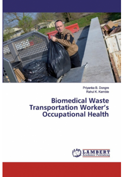 Biomedical Waste Transportation Worker's Occupational Health