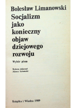 Socjalizm jako konieczny objaw dziejowego rozwoju