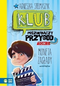 Klub Poszukiwaczy Przygód Tom 2 Moneta Zagłady