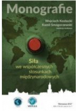 Siła We Współczesnych Stosunkach Międzynarodowych