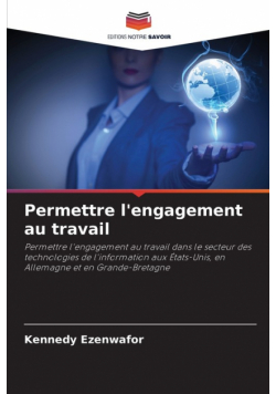 Permettre l'engagement au travail