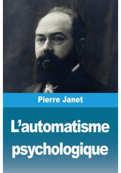 L'automatisme psychologique