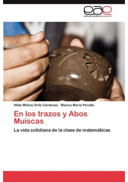 En Los Trazos y Abos Muiscas