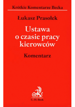 Ustawa o czasie pracy kierowców Komentarz
