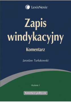 Zapis windykacyjny Komentarz