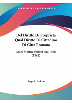 Del Diritto Di Proprieta Qual Diritto Di Cittadino Di Citta Romana