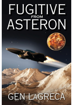 Fugitive From Asteron