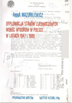 Dyplomacja Stanów Zjednoczonych wobec wyborów w Polsce w latach 1947 - 1989