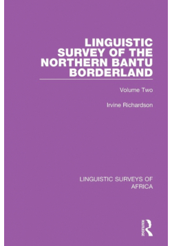 Linguistic Survey of the Northern Bantu Borderland