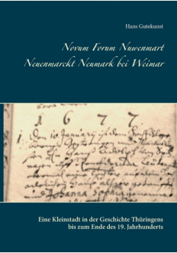 Novum Forum Nuwenmart Neuenmarckt  Neumark bei Weimar