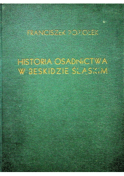 Historia osadnictwa w Beskidzie Śląskim 1939 r