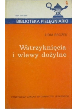 Wstrzyknięcia i wlewy dożylne
