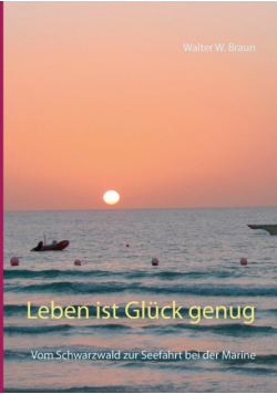 Leben ist Glück genug