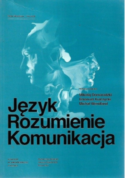 Język rozumienie komunikacja