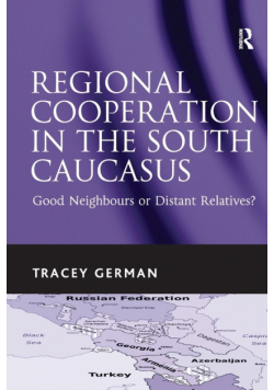 Regional Cooperation in the South Caucasus